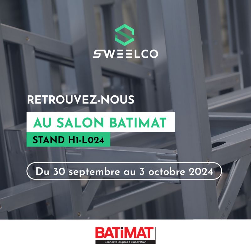 Affiche de promotion de la présence de SWEELCO au salon BATIMAT 2024, stand H1-L024, du 30 septembre au 3 octobre 2024.