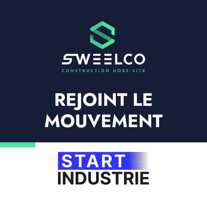 SWEELCO rejoint le mouvement Start Industrie pour la construction hors-site.