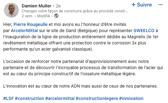 Publication LinkedIn de Damien Muller représentant SWEELCO lors d'une inauguration avec ArcelorMittal.