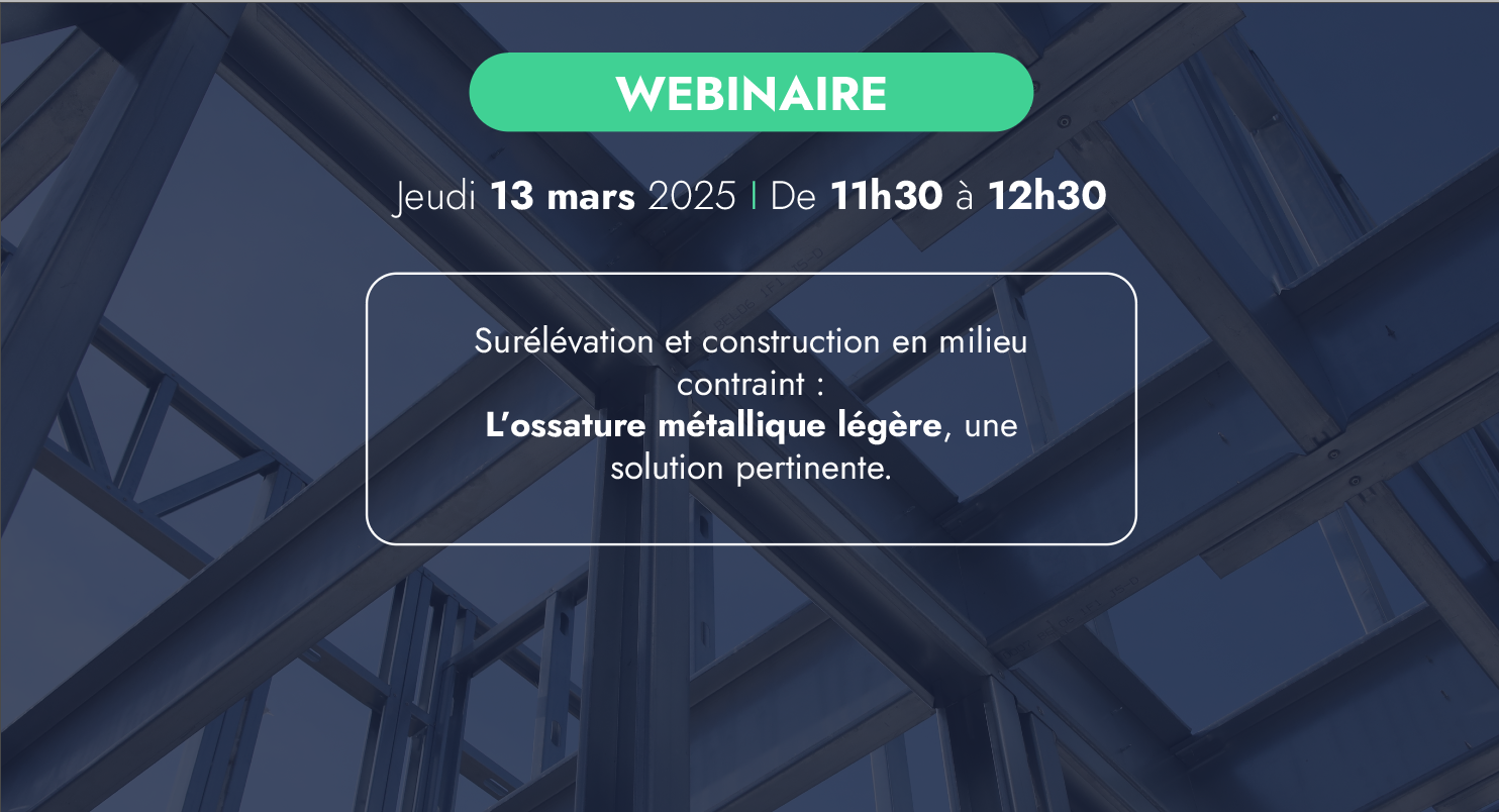 Annonce du webinaire SWEELCO sur l’ossature métallique légère, prévu le 13 mars 2025